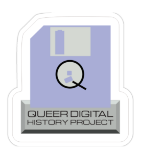 Design for Die Cut Sticker for the Queer Digital History Project